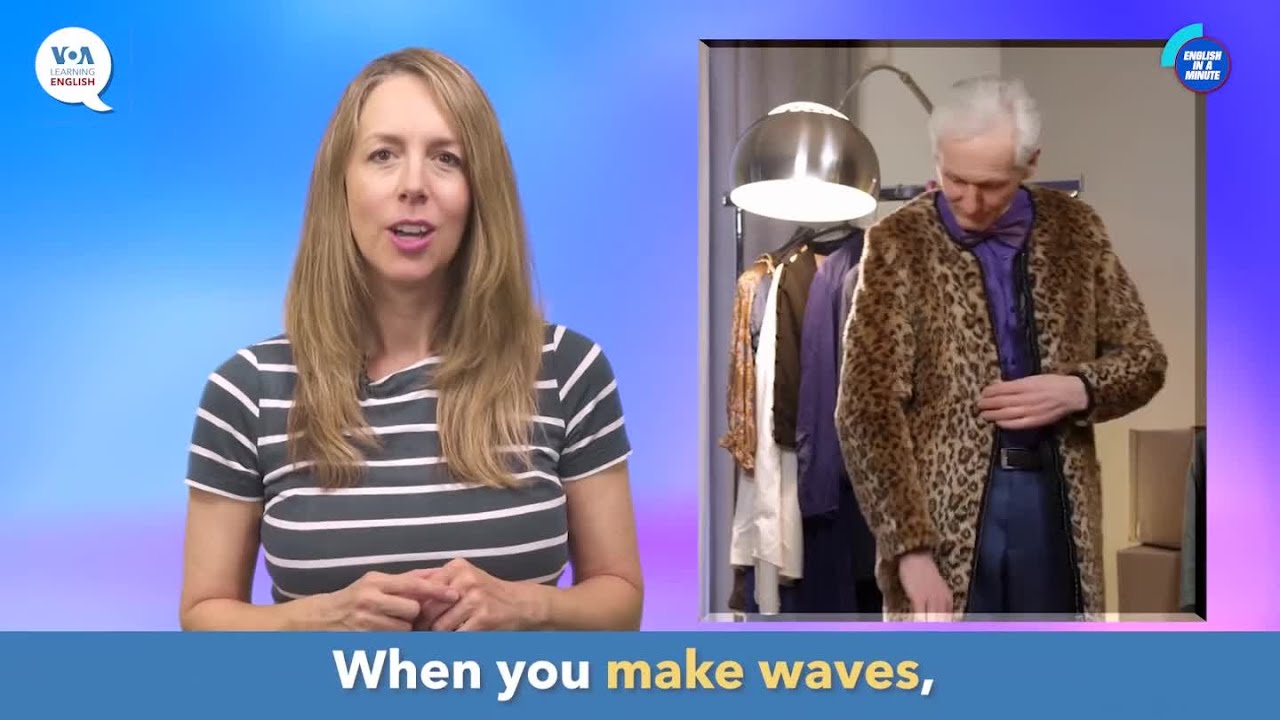 English in a Minute:  Make Waves