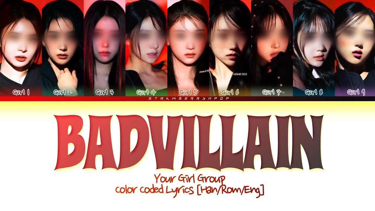 Your Girl Group ⟨9 Members⟩ - BADVILLAIN (By BADVILLAIN) | REQUEST#40