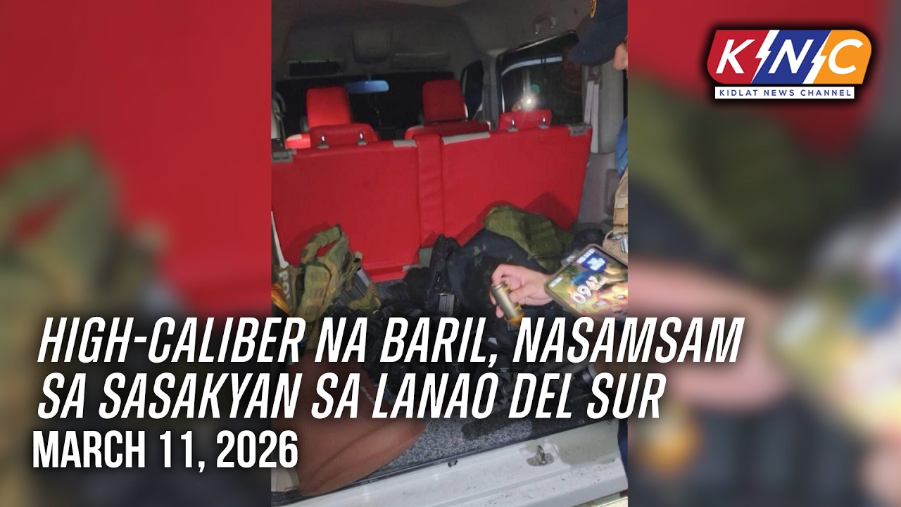 High-Caliber na baril nasamsam sa sasakyan sa Lanao Del Sur | Kidlat News Channel (Mar 11 2026 12NN)