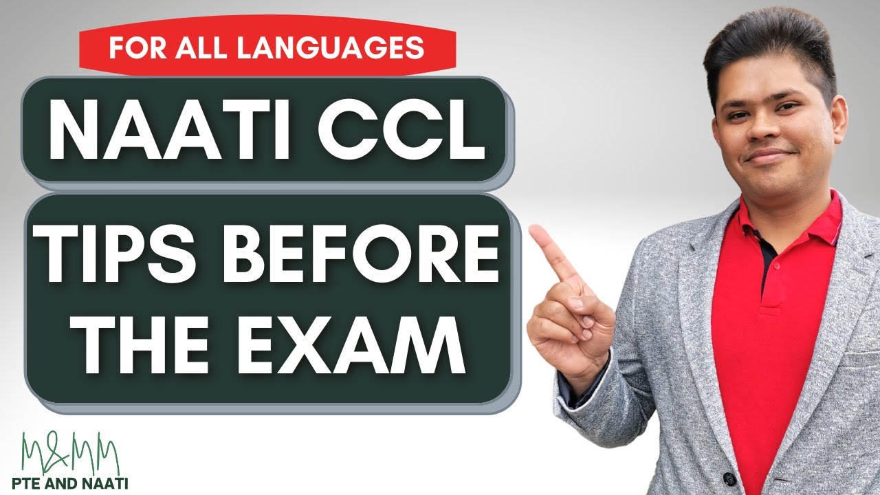 NAATI CCL Tips Before The Exam | TOP 7 Tips to Follow to Clear NAATI