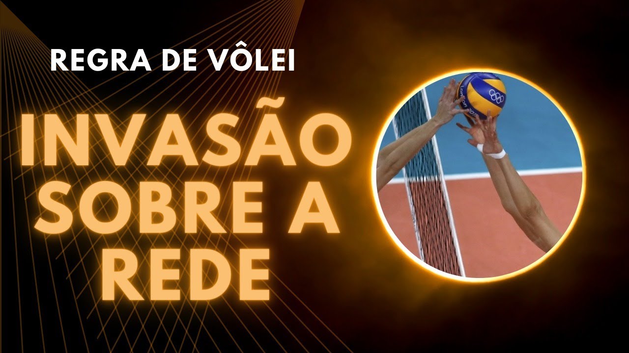 Regra do Vôlei -  Invasão sobre a rede [Reaching beyond the net]