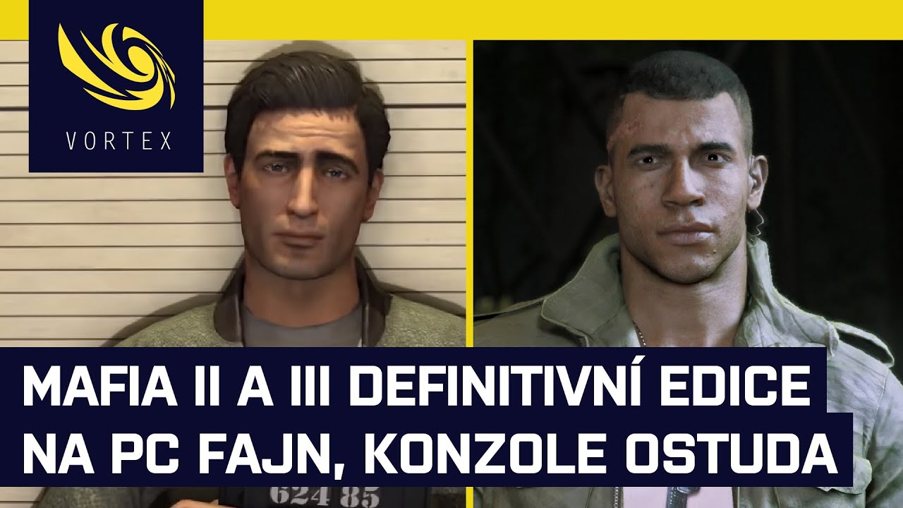 Mafia II a III: Definitivní edice. Na PC nenabízí moc navíc, ale fungují. Port pro konzole je ostuda
