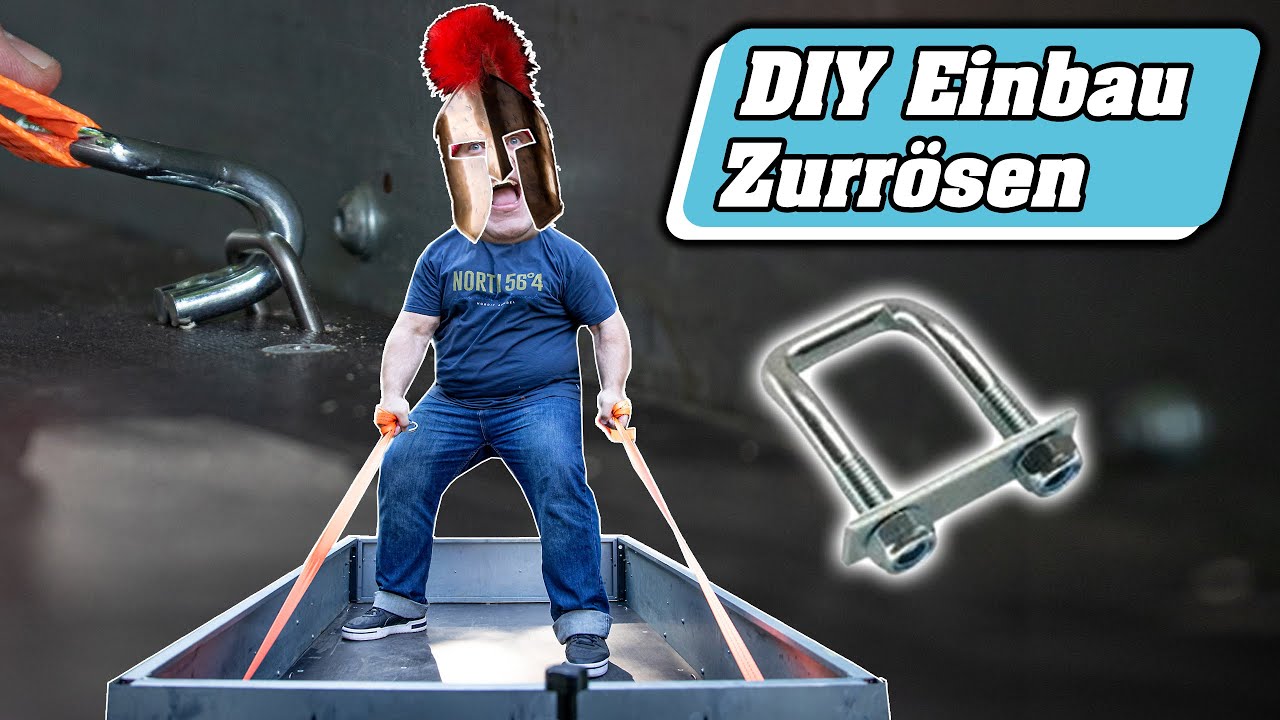 DIY Zurrösen nachrüsten | Kleiner Anhänger Zurrösen einbauen | Anhänger Ösen einbauen | Spanngurte