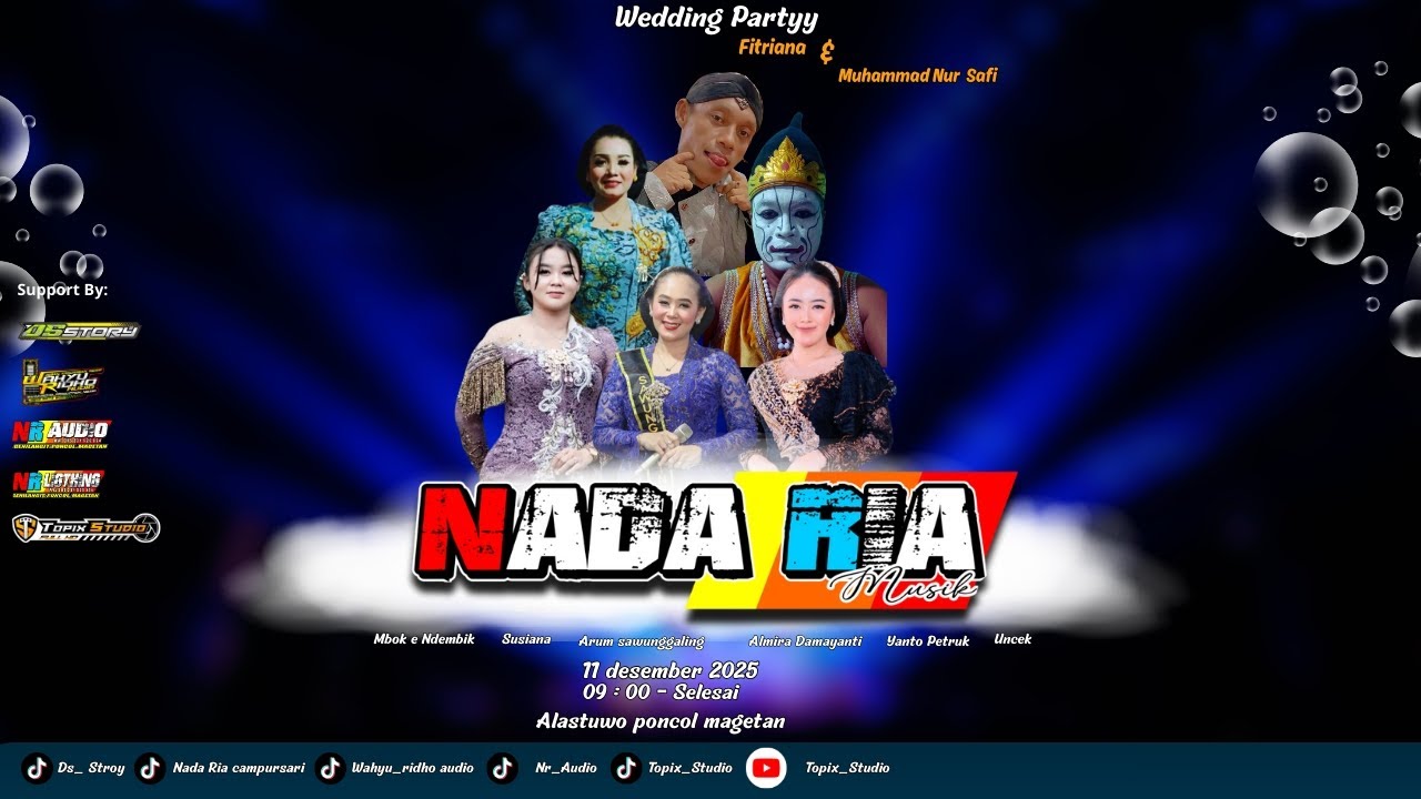 LIVE TOPIX STUDIO WEDDING FITRIANA & SAFI'I || CS NADA RIA || NR AUDIO X WAHYU RIDHO AUDIO