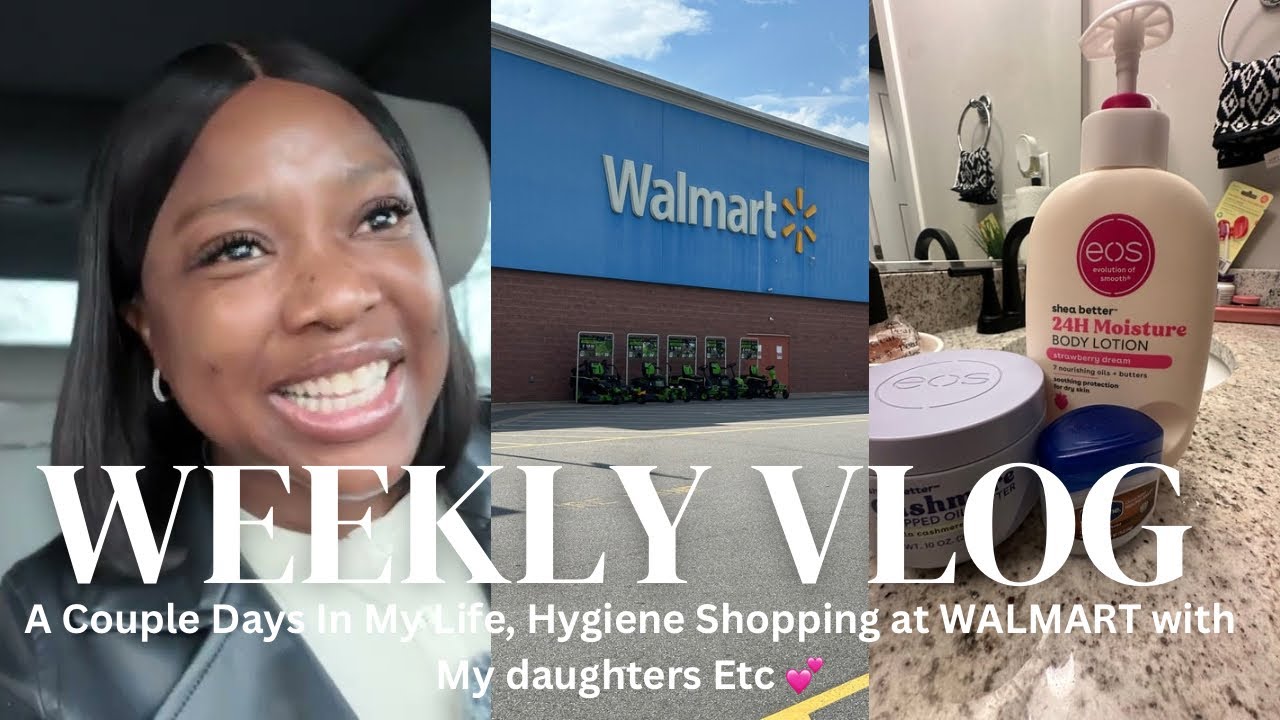 Несколько дней из моей жизни | Покупки средств гигиены в Walmart: некоторые из моих любимых вещей...