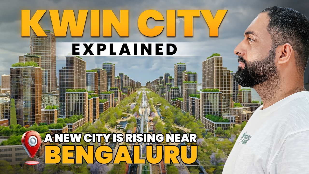 KWIN City Explained | India's Rs. 40,000 Crore Smart City Project | All About Real Estate