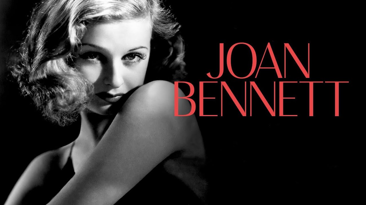 JOAN BENNETT // tribute video