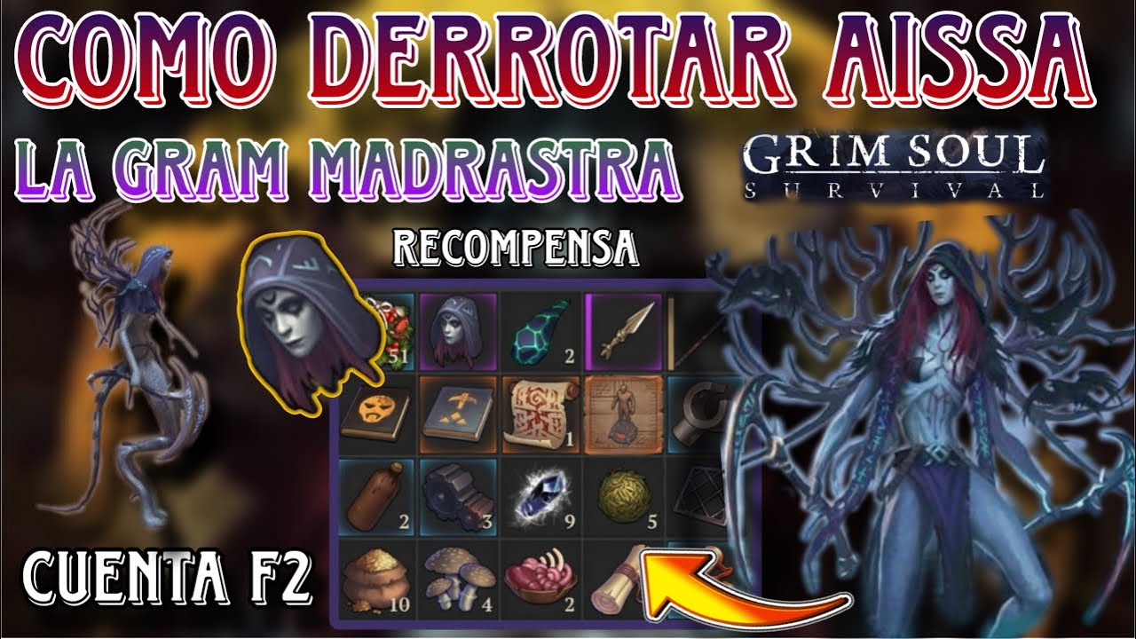 Grim Soul Aissa La Gran Madrastra Primera Ves 