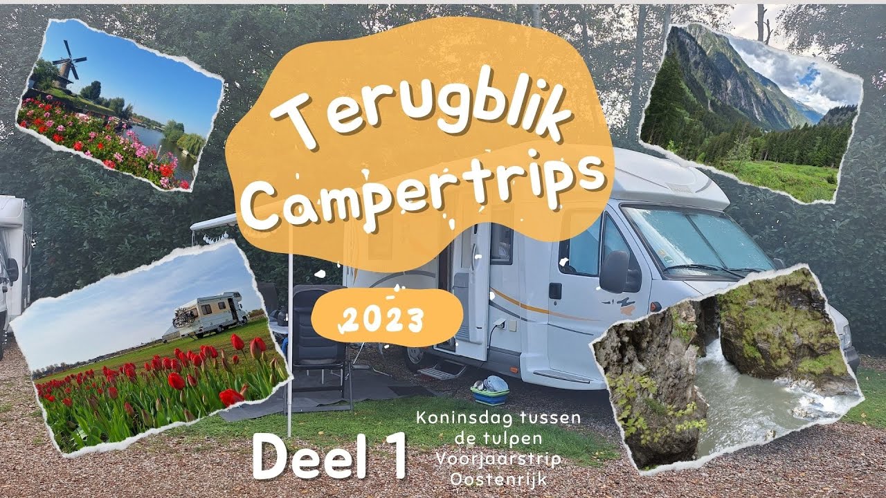 Terugblik campertrips 2023 deel 1 | #9