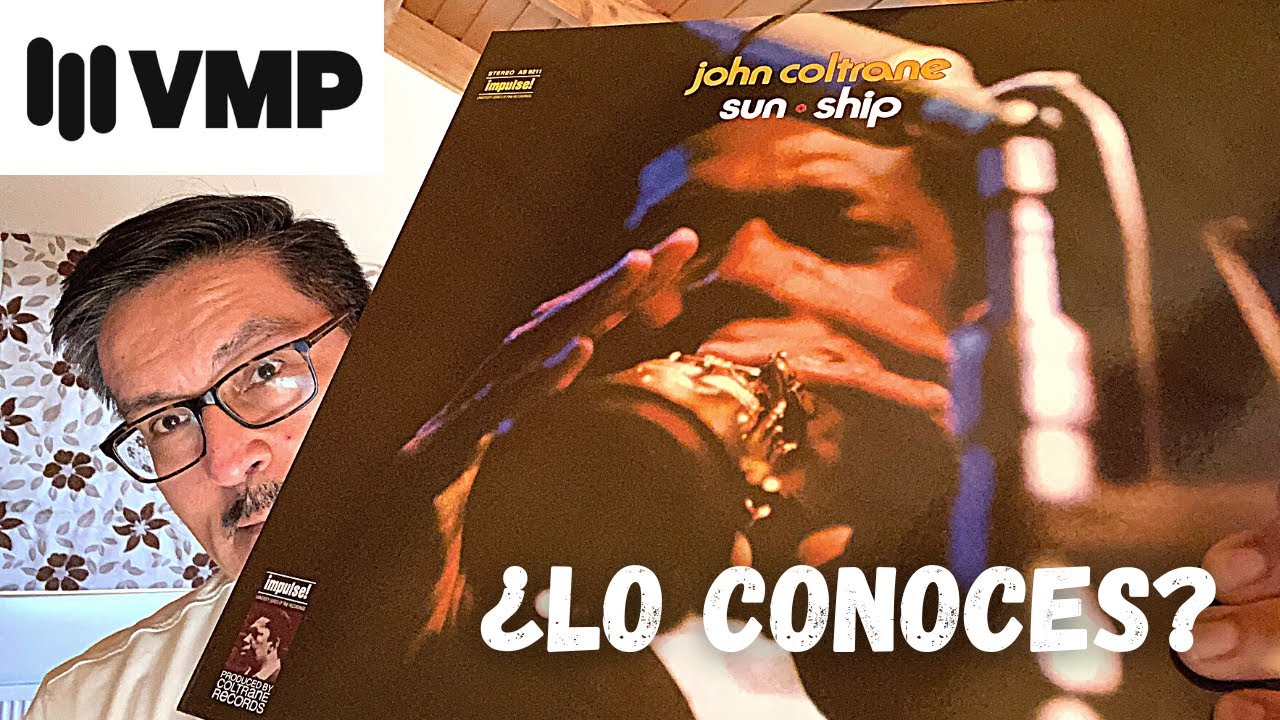 John Coltrane - Sun Ship (Vinyl me Please 2022)