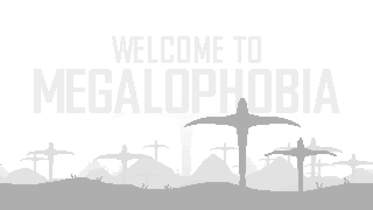 WELCOME TO MEGALOPHOBIA - full clear silvers part 1