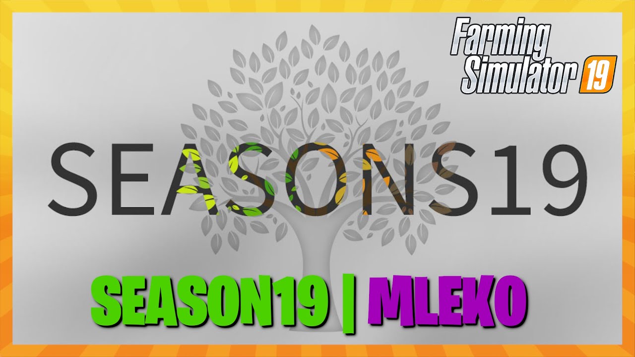 Farming Simulator 19 | Mod Season19 - Ile Mleka Dają Krowy