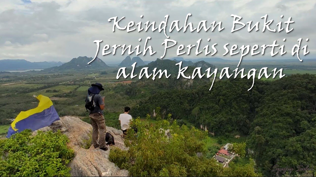 Keindahan Bukit Jernih Perlis seperti di alam kayangan