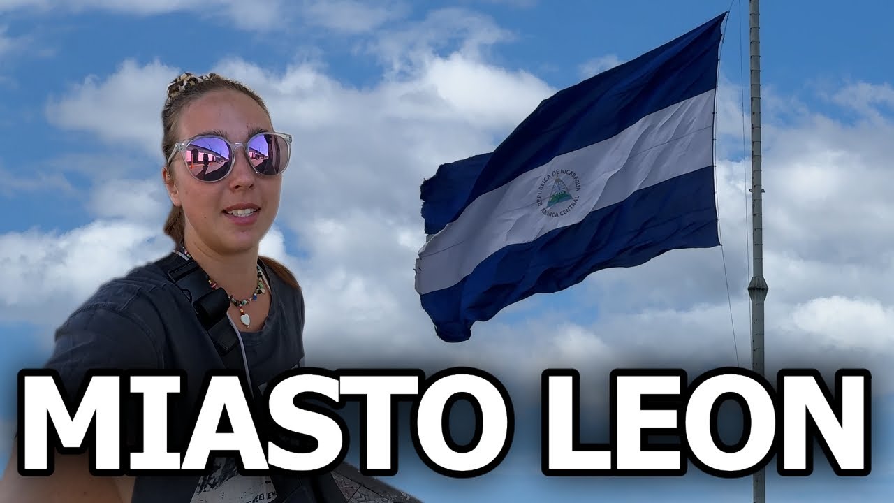POLSKA restauracja i Le&oacute;n &ndash; Kolonialne Serce Nikaragui! 🇳🇮 | vlog Nikaragua - 02