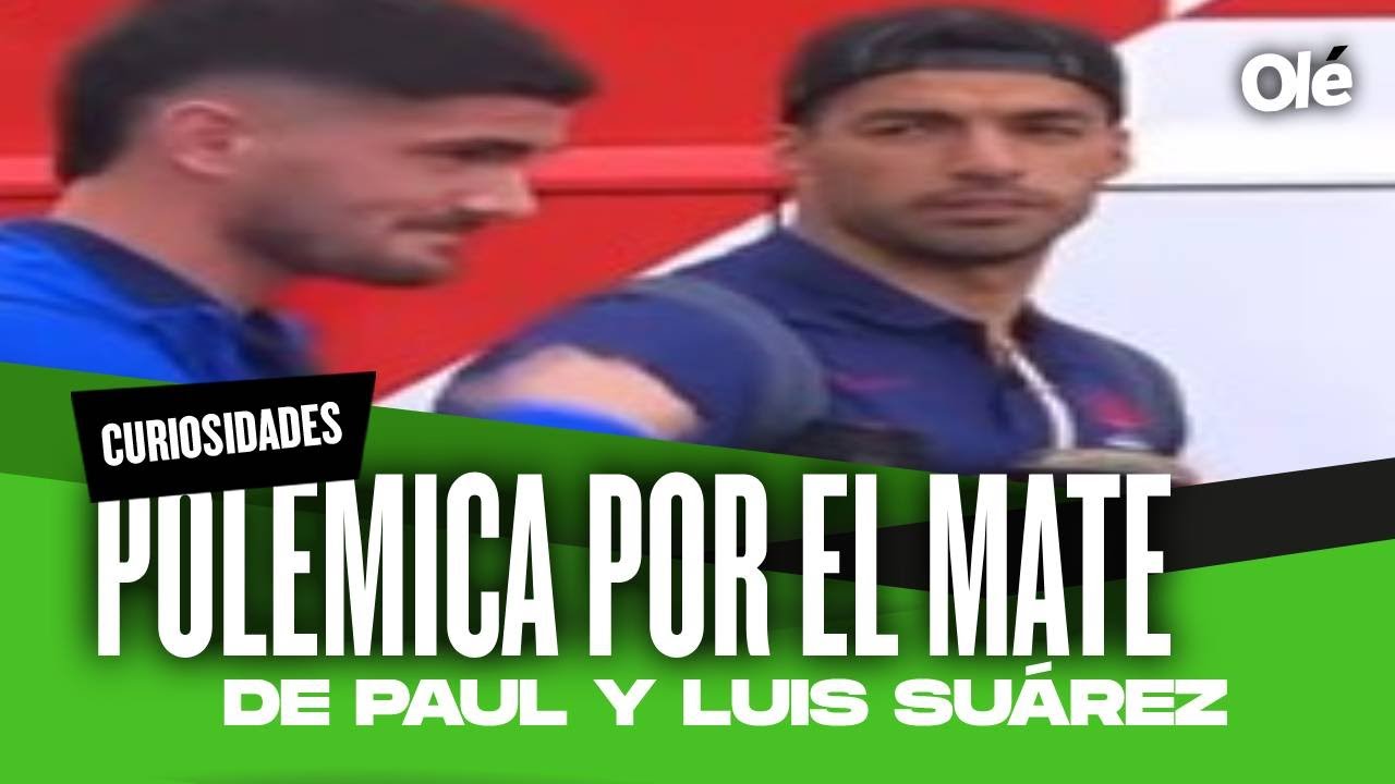Rodrigo De Paul y Luis Su&aacute;rez se chicanean por el mate