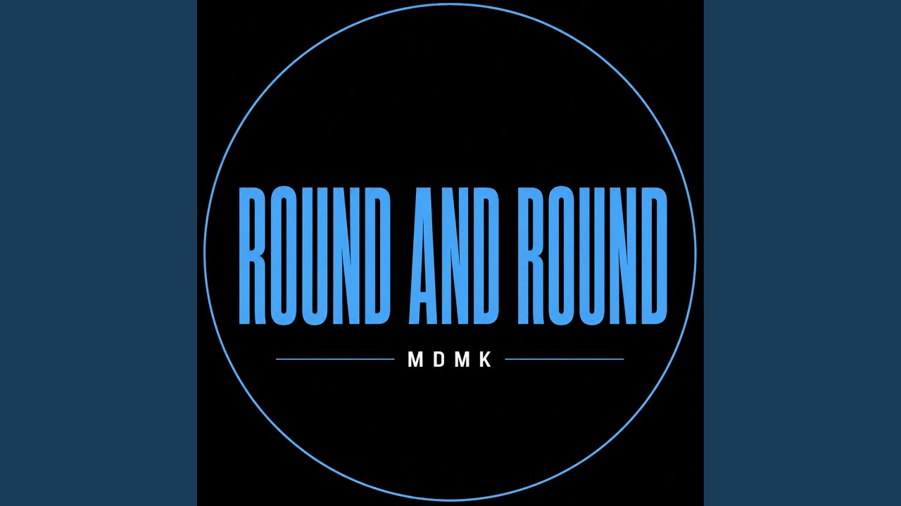 Round and Round