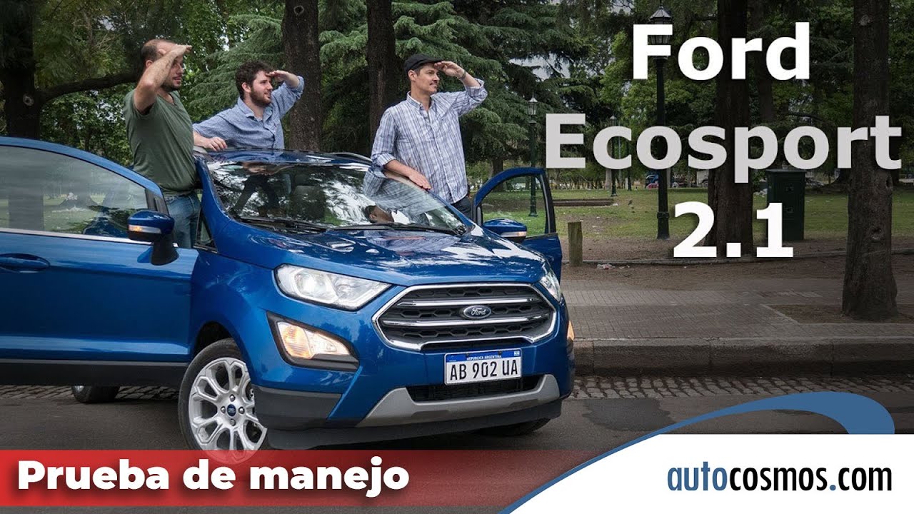 Prueba Ford Ecosport 2017 1.5L - 3 no son multitud | Autocosmos