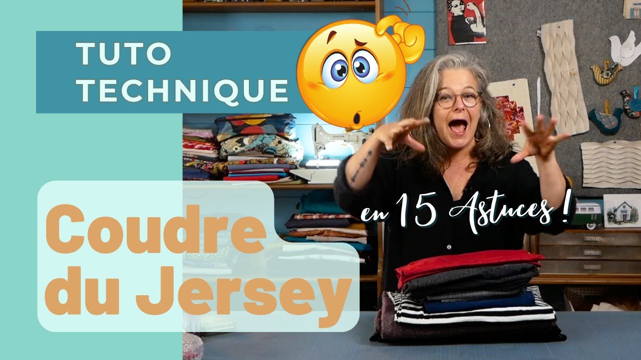 Coudre des tissus élastiques (en 15 astuces)