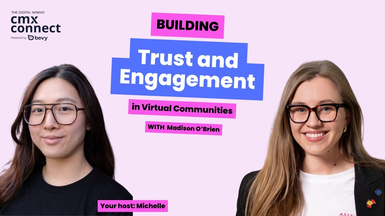 Building Trust and Engagement in Virtual Communities with Madison O'Brien