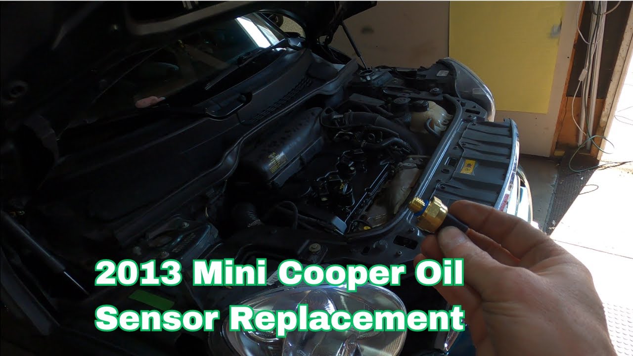 2013 Mini Cooper S Oil Sensor Replacement