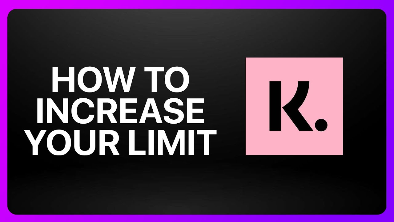 How To Increase Your Klarna Limit Tutorial