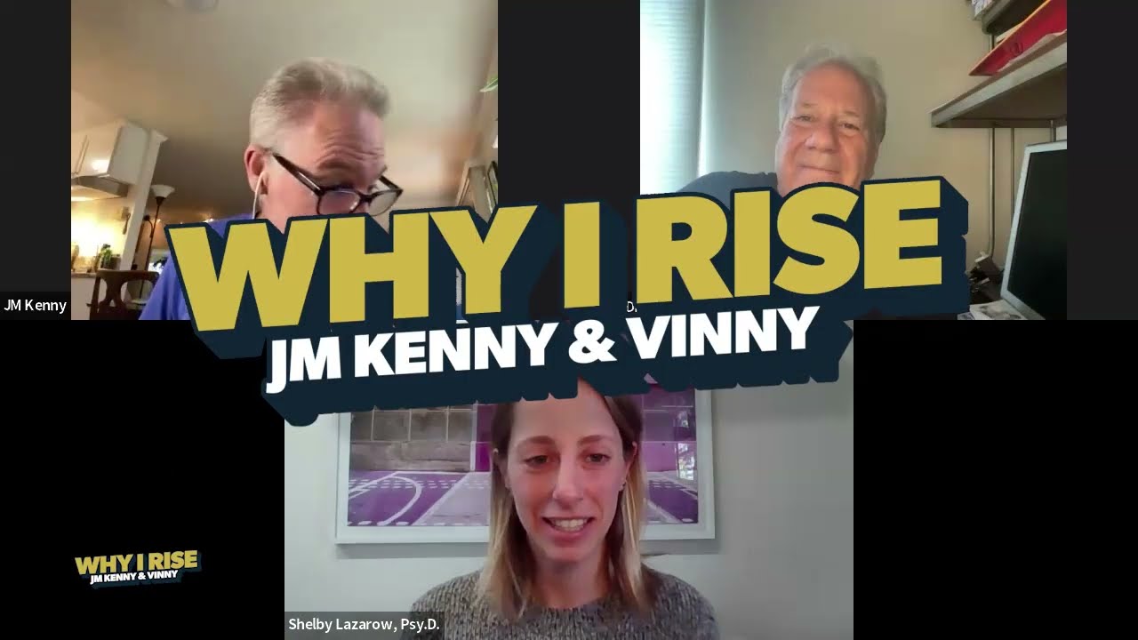 Why I Rise with JM Kenny & Vinny | 003 - Dr. Shelby Scott Lazarow