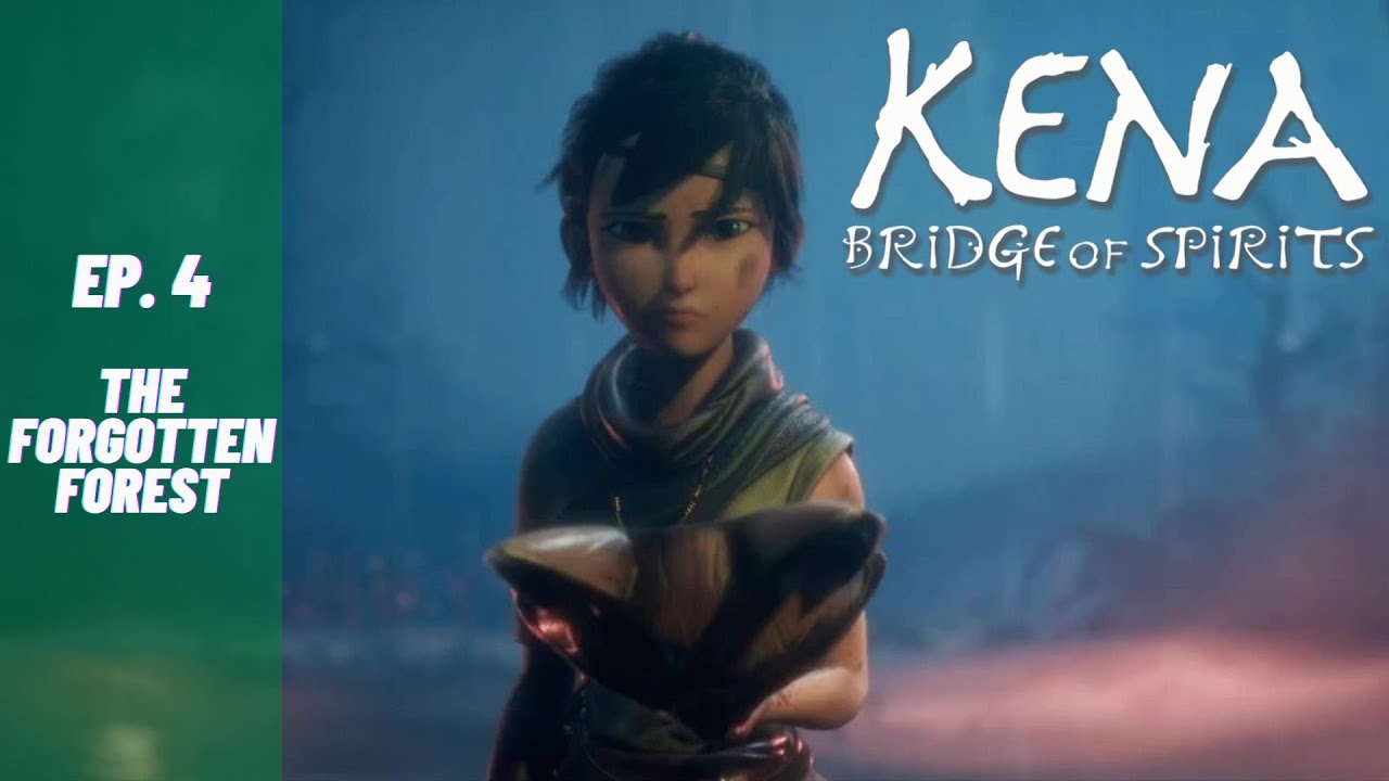 Kena: Bridge of Spririts (PC) - The Forgotten Forest