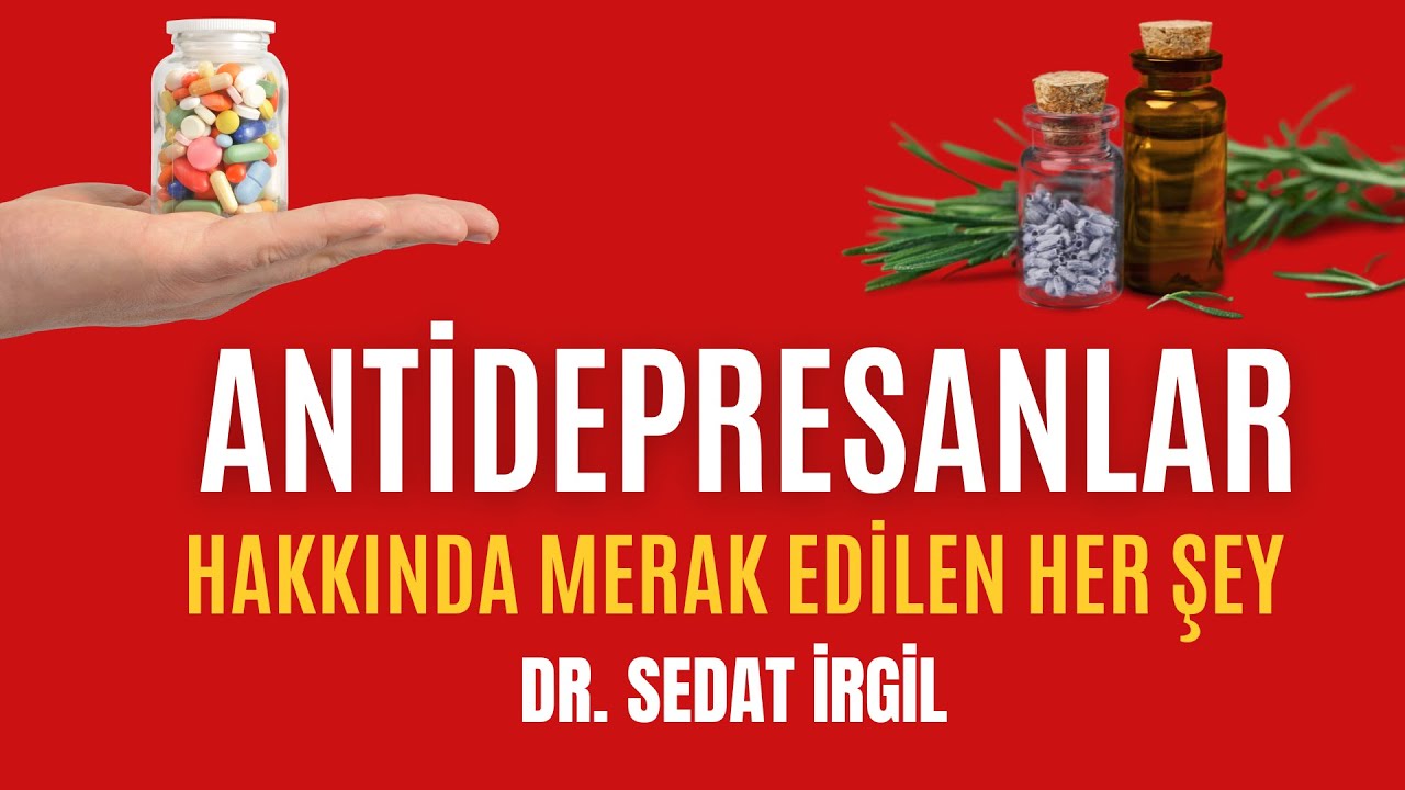 ANTİDEPRESAN KULLANAN HERKES MUTLAKA İZLEMELİ | ANTİDEPRESANLAR HAKKINDA SIK SORULAN SORULAR