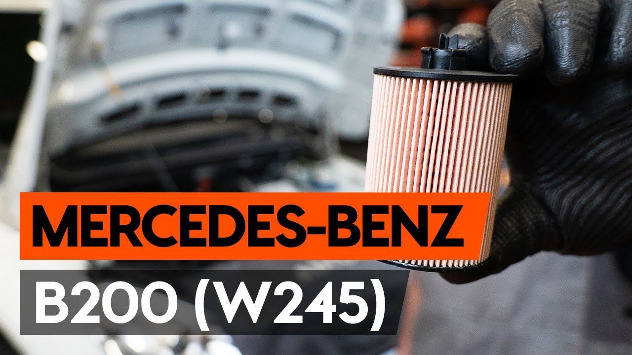 How to change oil filter and engine oil on MERCEDES-BENZ B200 (W245) [TUTORIAL AUTODOC]