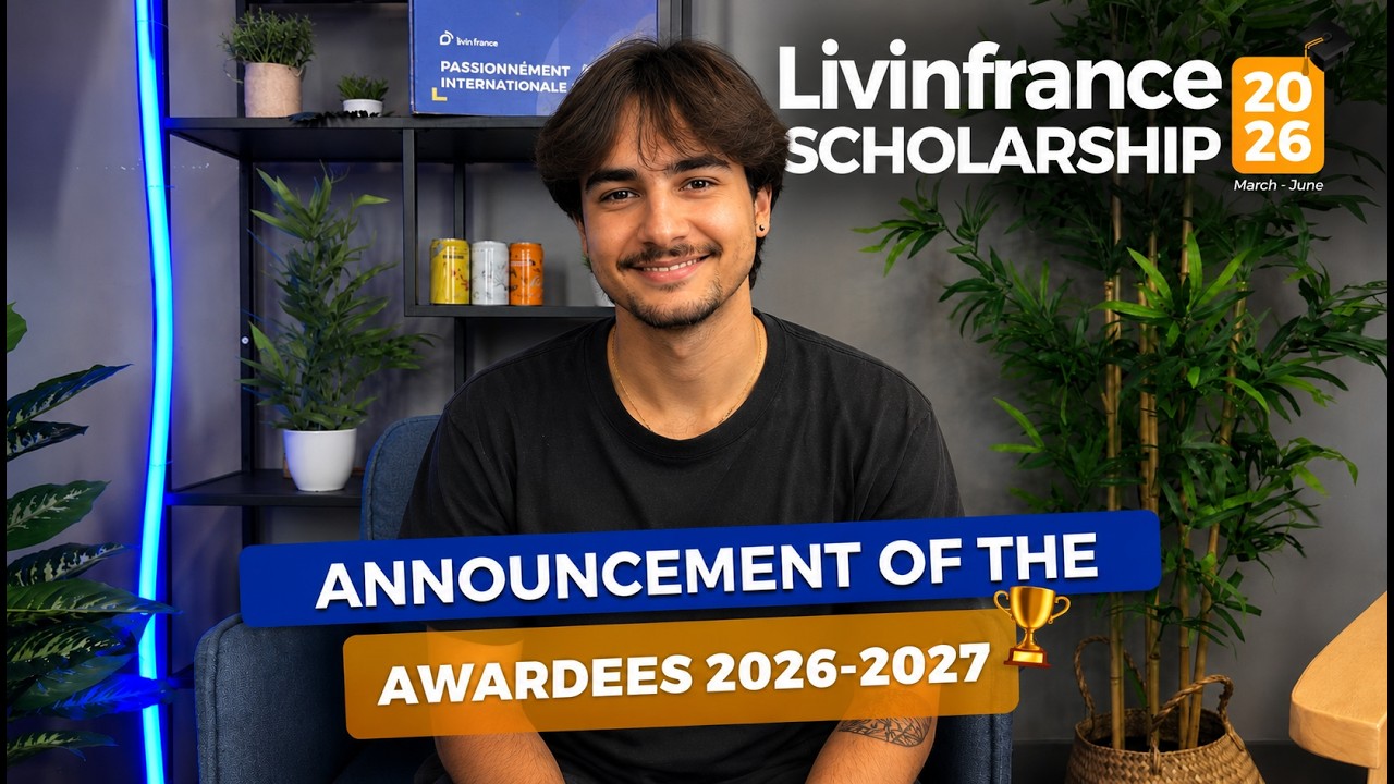 Livinfrance scholarship - Announcement of the awardees 2026-2027