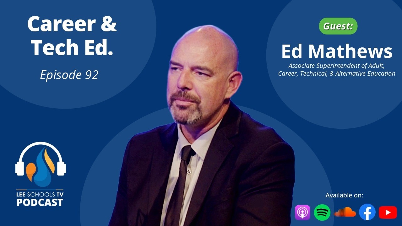 Episode 92: Career & Technical Education Opportunities