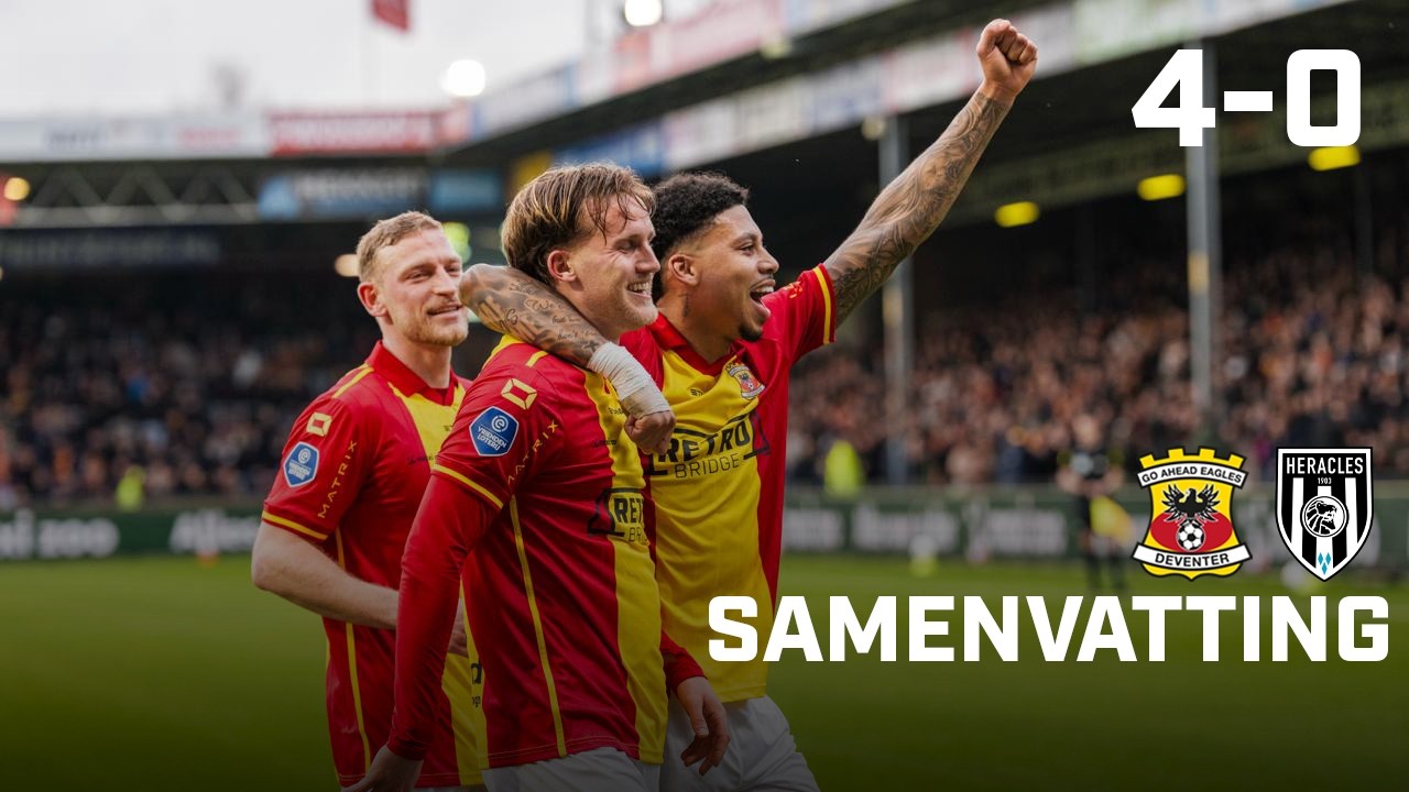 😍 Heerlijke overwinning | Samenvatting Go Ahead Eagles - Heracles Almelo