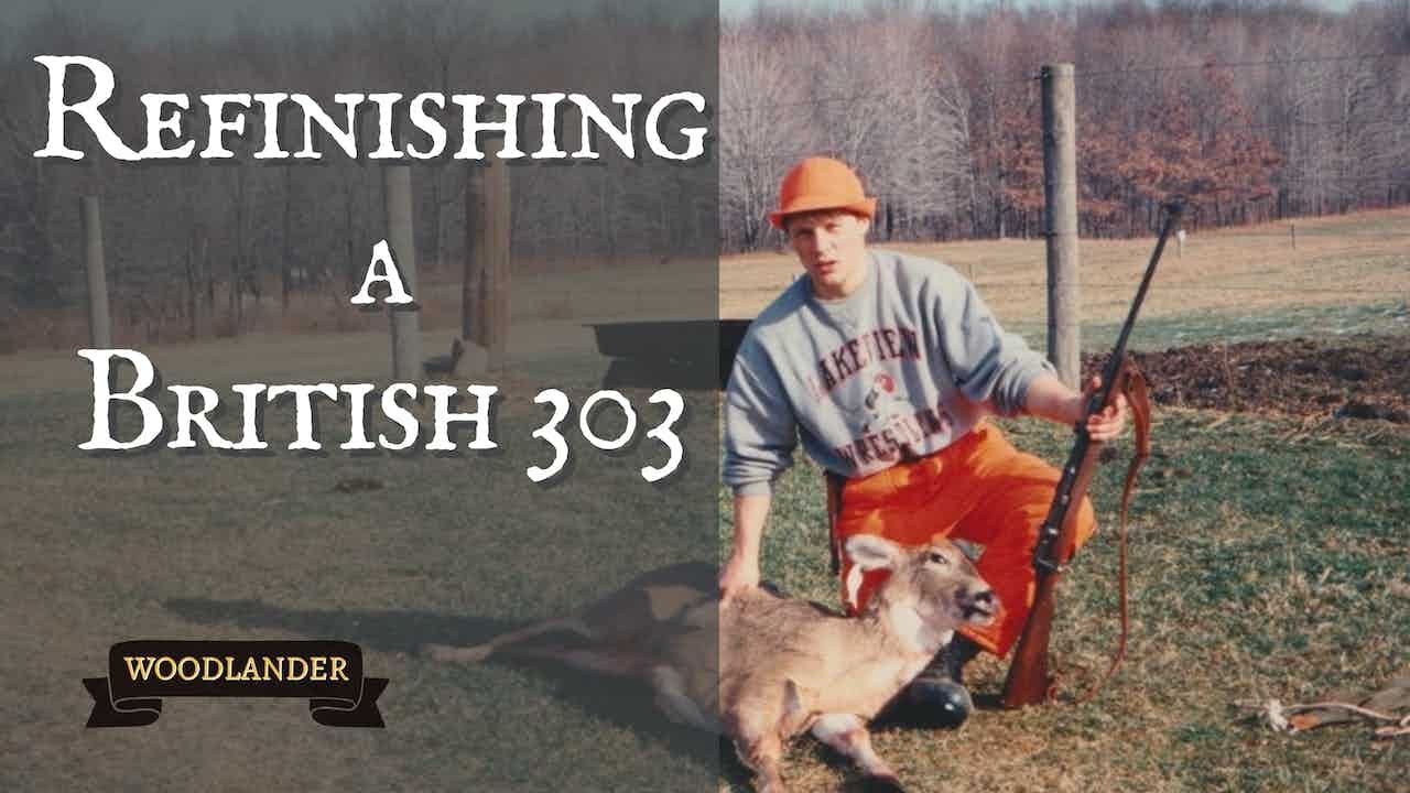1.  Refinishing an Old 303 British
