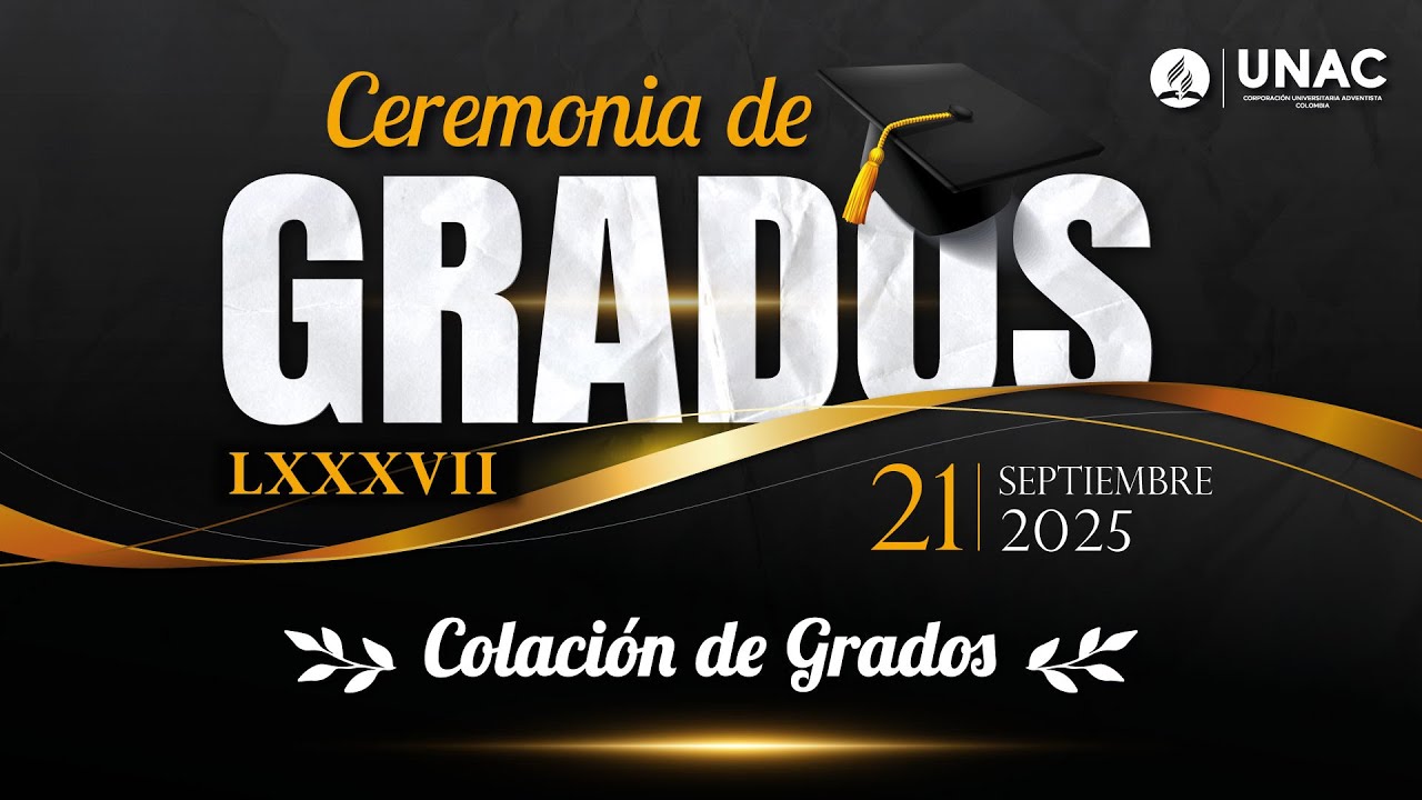 COLACIÓN DE GRADOS | CEREMONIA DE GRADOS LXXXVII |