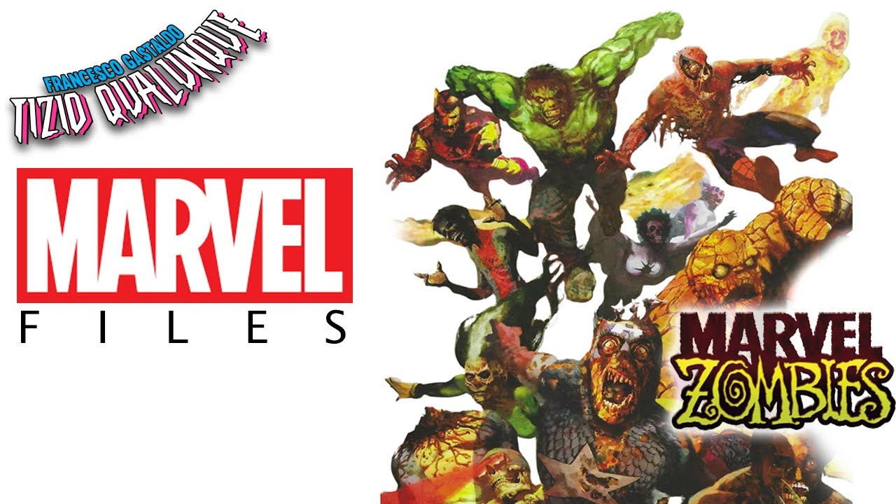 MARVEL FILES: MARVEL ZOMBIES