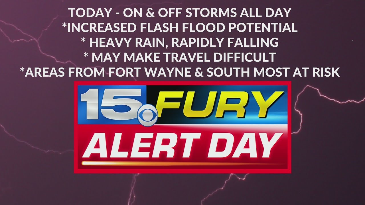 15 Fury Alert Day due to heavy rainfall