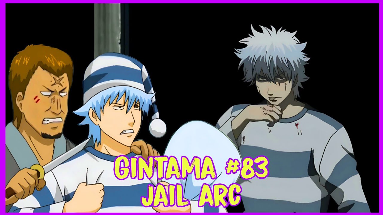 Trích đoạn Gintama #83 | Jail ARC | Gintama vietsub funny moments