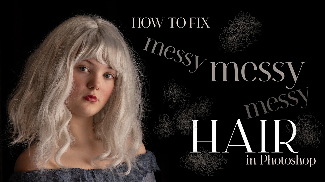 How to Fix Messy Hair in Photoshop - NO AI Required