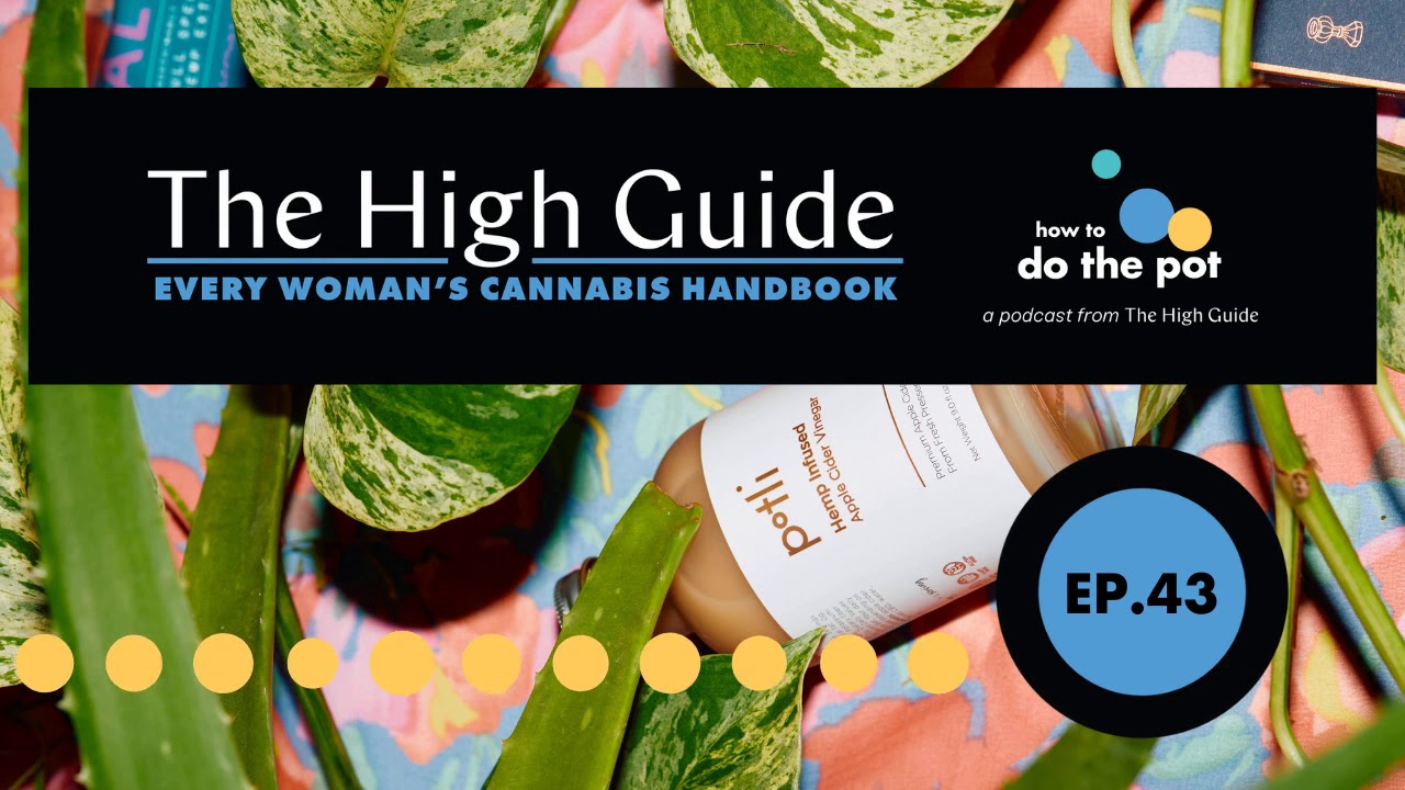 GSC WEED STRAIN | Ep. 43 | HOW TO DO THE POT Podcast