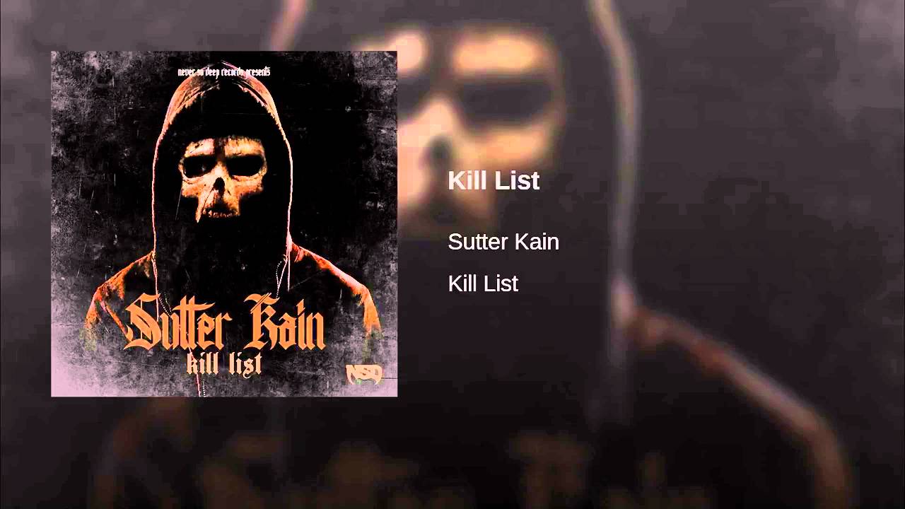 Sutter Kain - Kill List