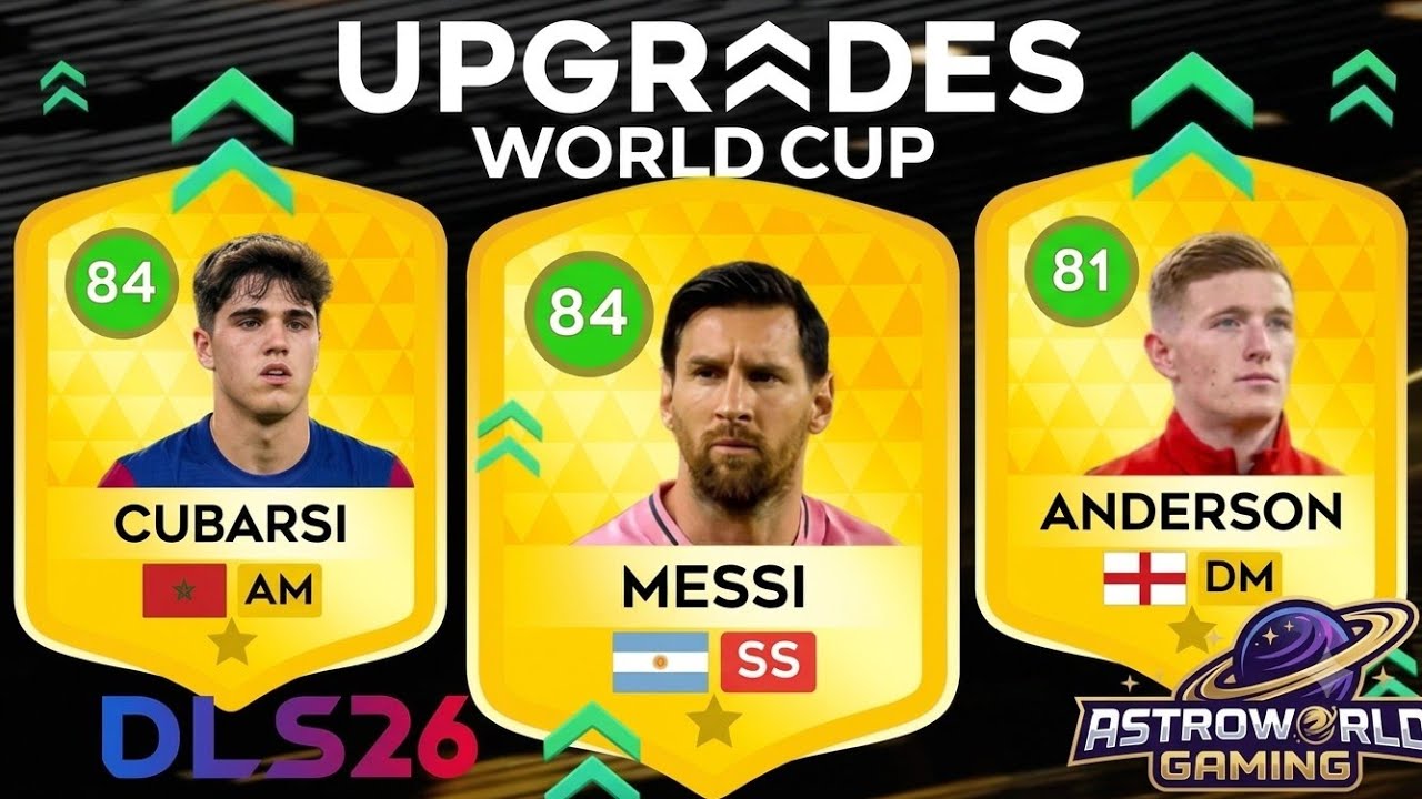 Top DLS26 Rating Upgrades After the FIFA World Cup 🌍⚽
