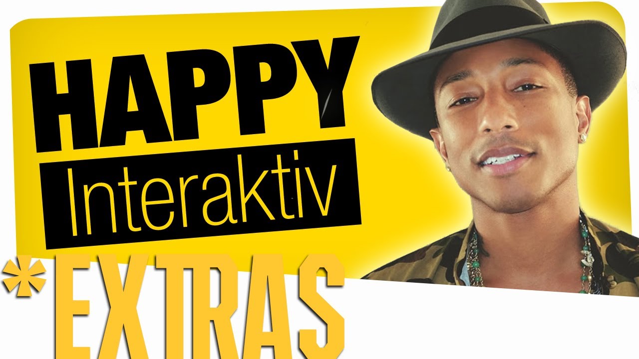 Happy - Pharrell Williams [INTERAKTIVE Version] - Extras