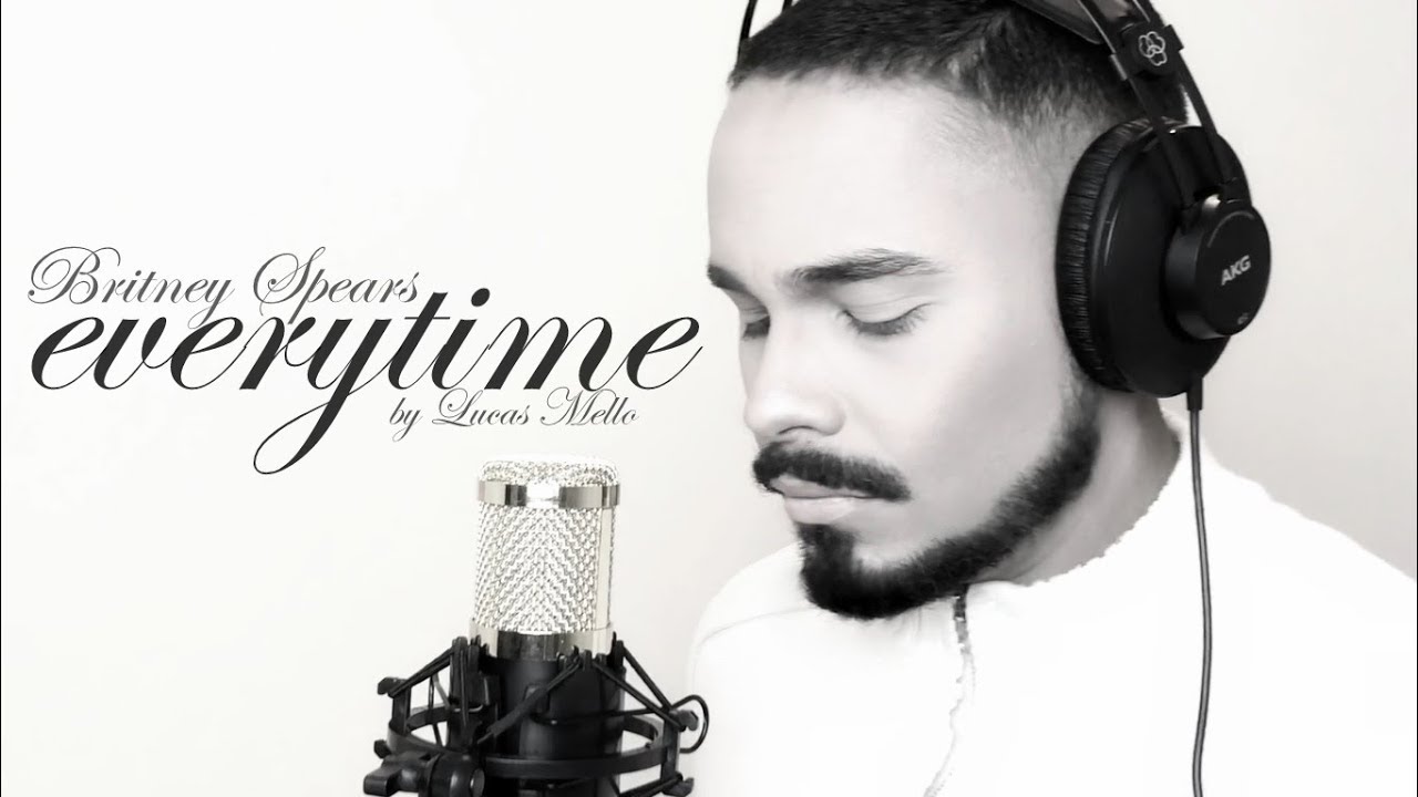 Everytime 🧚🏼- Britney Spears (cover by Lucas Mello)
