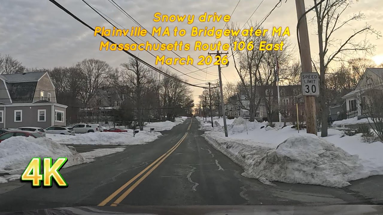 Snowy drive Plainville MA to Bridgewater MA - Massachusetts Route 106 East - March 2026 (4K)