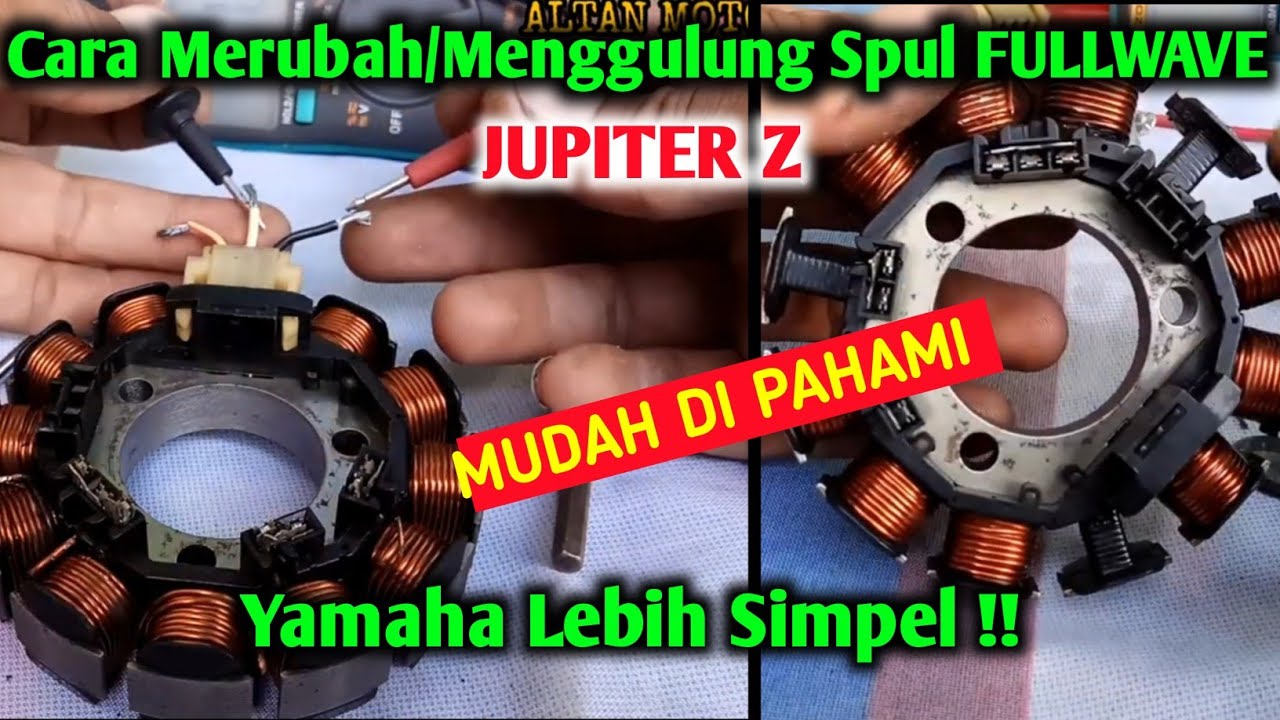 CARA MERUBAH/GULUNG SPUL HALFWAVE/FULLWAVE JUPITER Z !!
