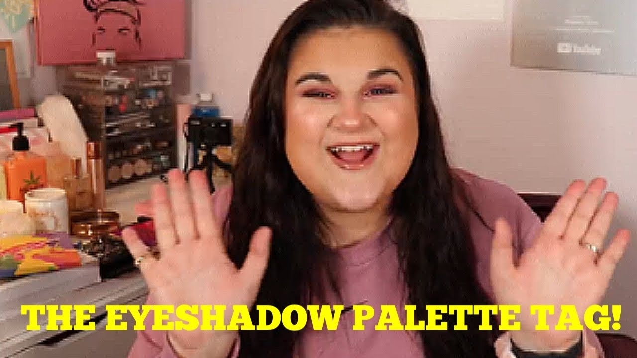 The Palette Tag! *Best and Worst Eyeshadow Palettes!*