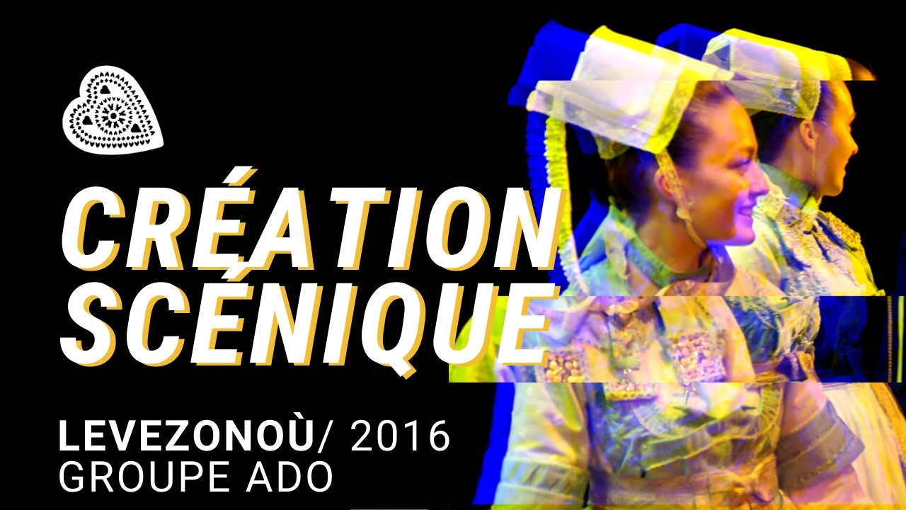 LEVEZONOU (Ados 2016) - Salle Avel Vor, Plougastel