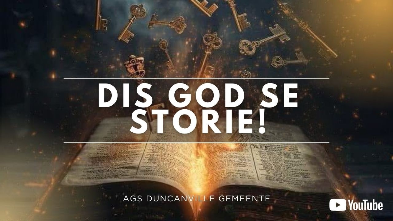 Dis God Se Storie! Past. Eben Spannenberg. 15 Februarie 2026