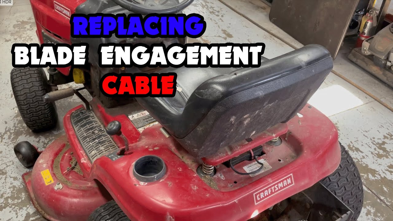 How to Fix Blade Engagement Cable on a Craftsman Riding Lawn Mower