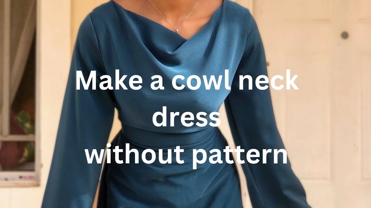 Easiest cowl neck dress tutorial